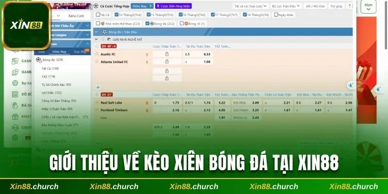 Giới thiệu về kèo xiên bóng đá tại Xin88