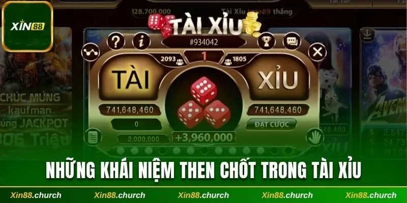 Những khái niệm then chốt trong Tài Xỉu