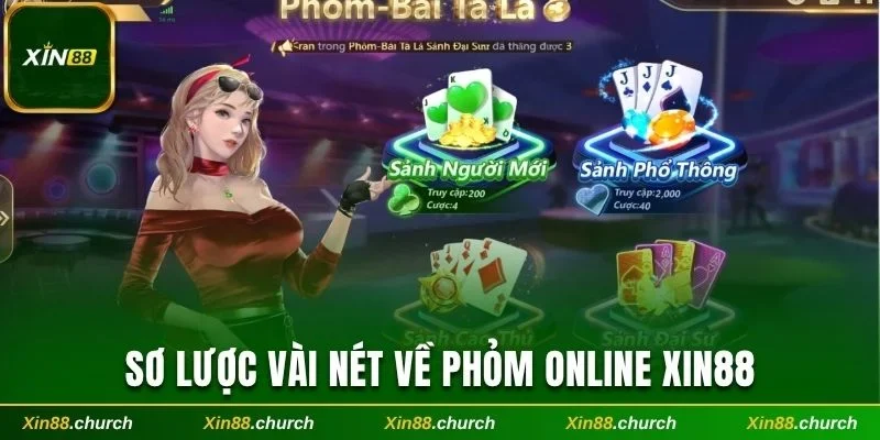 Sơ lược vài nét về Phỏm online Xin88